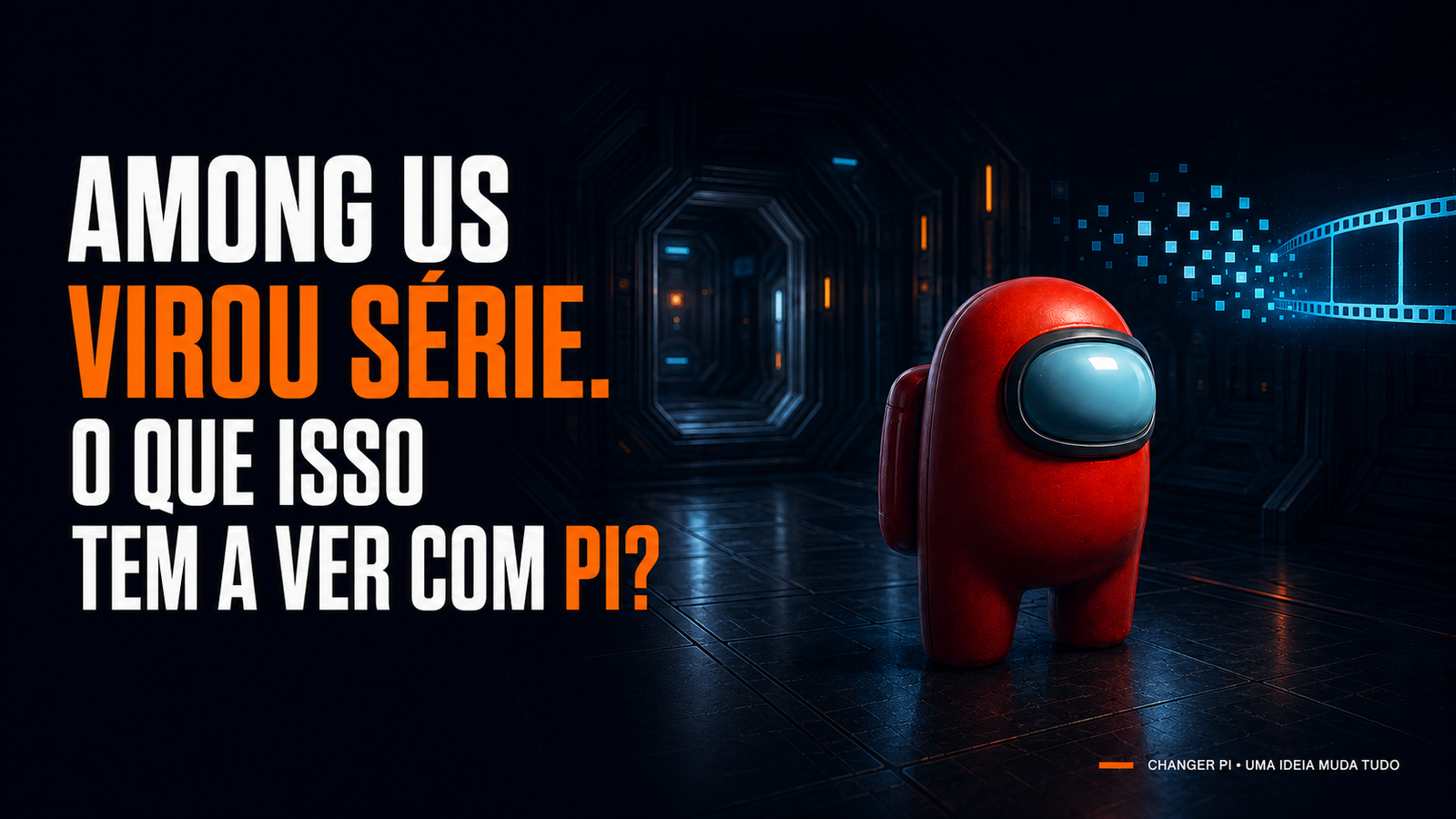 Among Us virou série: O Que Isso Tem a Ver Com Propriedade Intelectual?